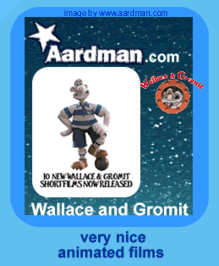 Aardman / Wallace and Gromit