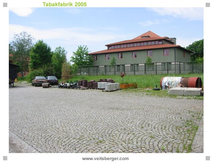 Alte Tabakfabrik 2005